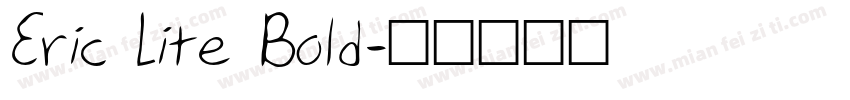 Eric Lite Bold字体转换